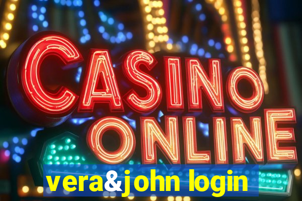 vera&john login